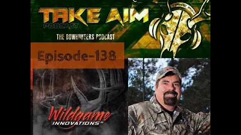 Take Aim Outdoors -EP-138 Wild Game Violations /Wi...