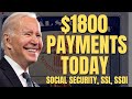 $1800 Payments For Social Security Beneficiaries Today | Social Security, SSI, SSDI Payments