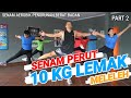 10 KG LEMAK MELELEH | SENAM AEROBIK PENURUNAN BERAT BADAN | SEPESIAL SENAM PERUT