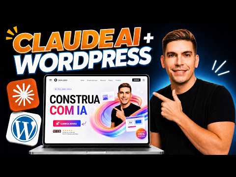 O Tutorial Definitivo de Claude AI + WordPress para 2026