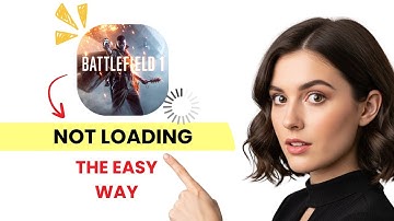 How to FIX Battlefield 1 Stuck on Loading Screen - Not Loading (Step-By-Step)
