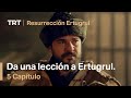 El Emir de Alepo da una lección a Ertugrul - Resurrección Ertugrul Temporada 1 Capítulo 5