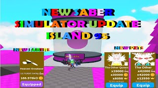 Saber Simulator NEW UPDATE ISLAND 95 NEW PETS NEW SABERS