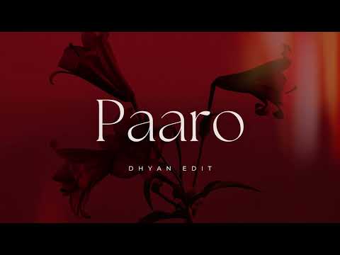 Paaro (Dhyan Edit) | House