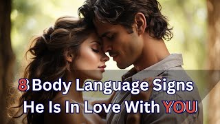 8 Body Language Signs He Is In Love With You #psychologyfacts  #girl facts #daily  boys facts