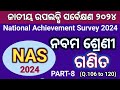 Class 9 Math National Achievement Survey 2024 / Part-8 ( Q. 106 to 120).. / NAS 2024
