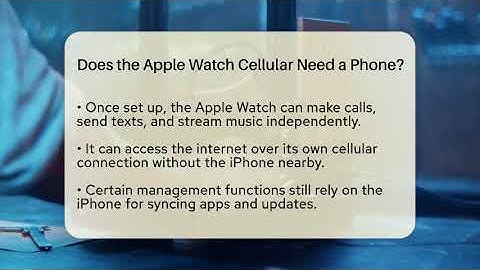 Does the Apple Watch Cellular Need a Phone? - Talking Tech Trends