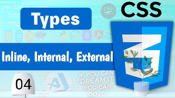 Types of CSS Inline, Internal & External CSS Explained CSS Full Course Tutorial #4