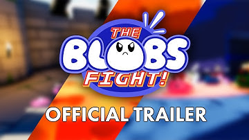 The Blobs Fight! | Official Trailer