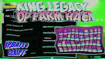 KING LEGACY OP SCRIPT - PASTEBIN | UPDATE 7 | BEST ROBLOX *GUI* HACK | AUTO FARM & GOD MODE | NO KEY