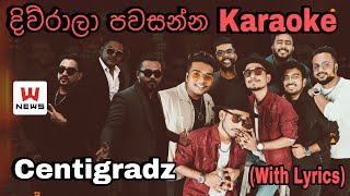 Diurala Pawasanna Karaoke Centigradz Sarith Surith And The News Without Voice With Lyrics