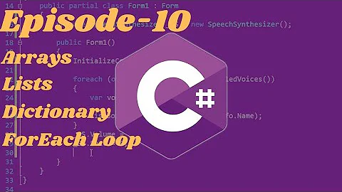 Episode-10 | CSharp For Beginners | Coding | C# | Arrays | List | Dictionary