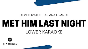 Met Him Last Night (Lower Key) CLEAN Version Karaoke/Instrumental Demi Lovato ft. Ariana Grande