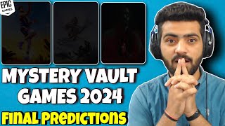 Mystery Vault Games 2024  Early Predictions [99.9% Sure]