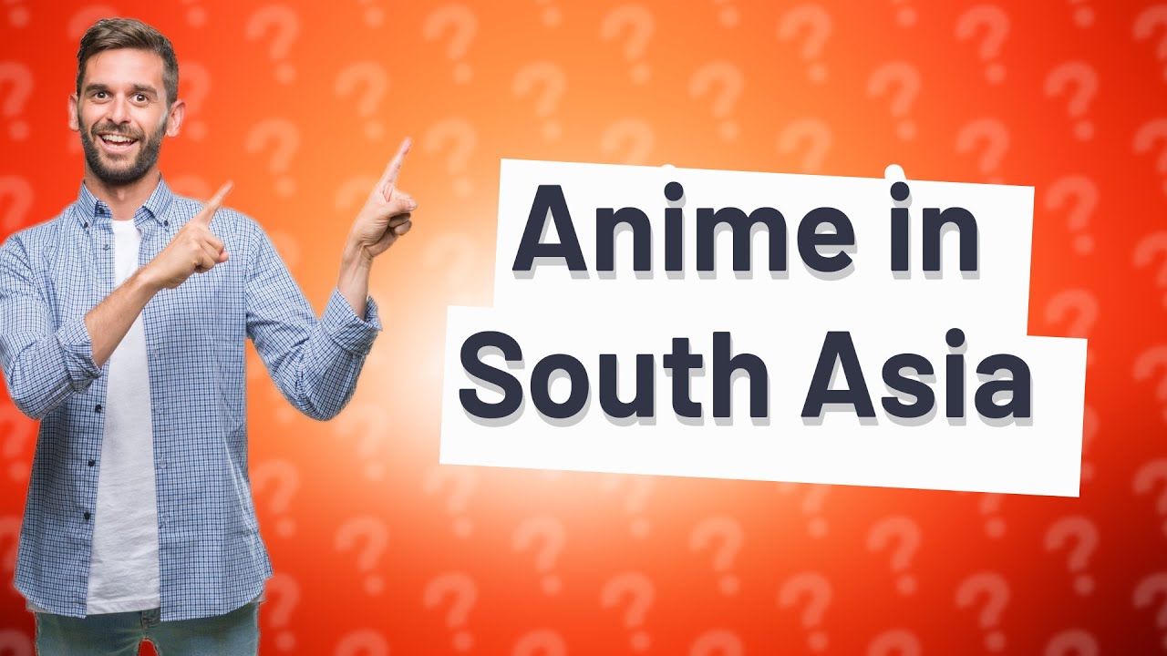 Is Anime Popular In South Asia YouTube is-anime-popular-in-south-asia-youtube