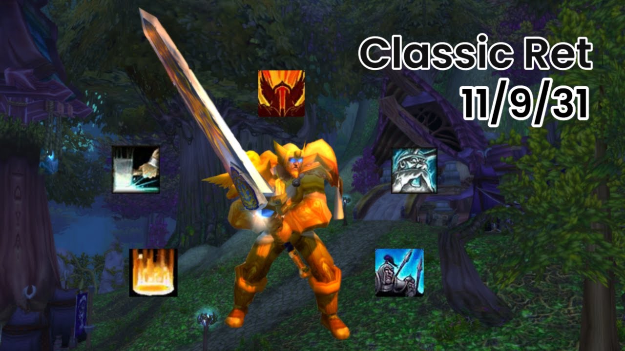 Rank 14 Classic Ret Paladin PvP