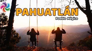 Qué hacer en PAHUATLÁN ✅ CABAÑAS, HOTEL, COMIDA, MIRADOR, RECORRIDO COMPLETO 2024 4K PUEBLO MÁGICO