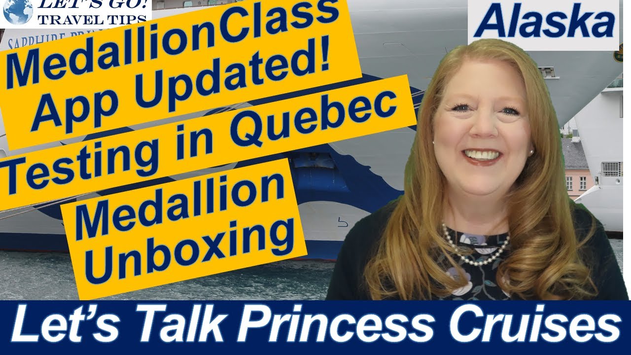 CRUISE NEWS! MEDALLIONCLASS APP UPDATED TESTING IN QUEBEC MEDALLION UNBOXING MED PRINCESS CRUISES