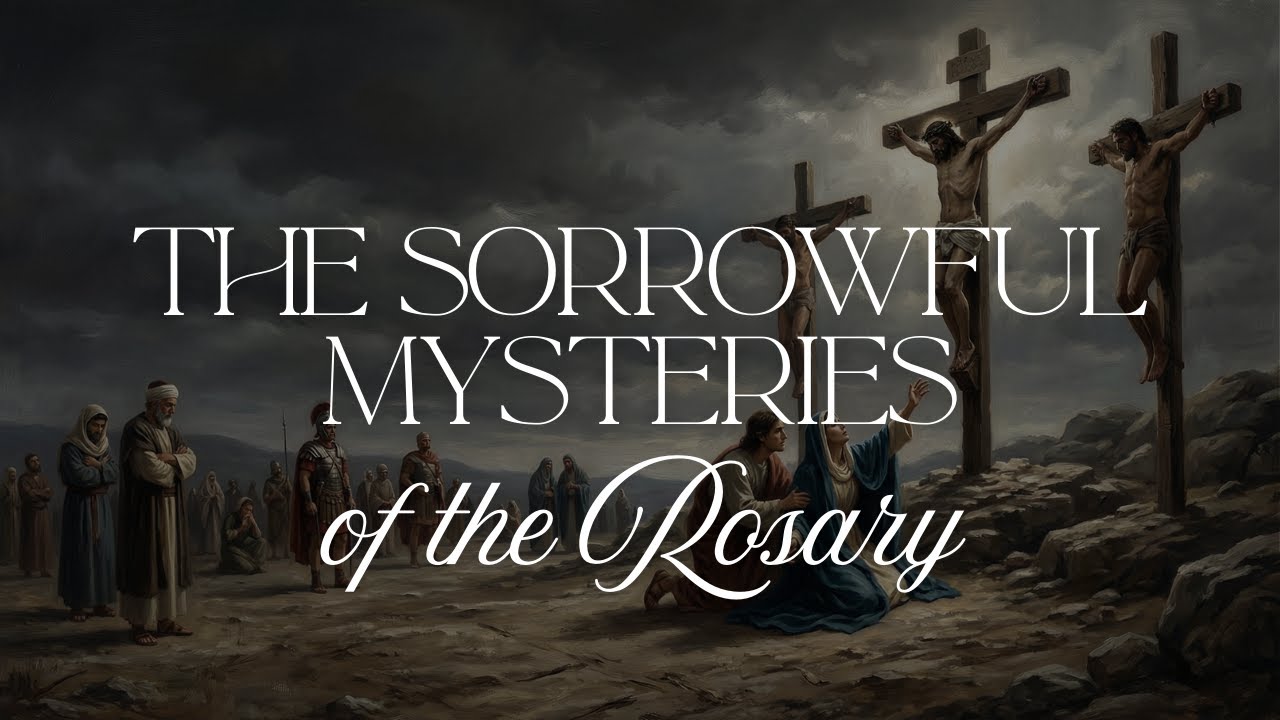 Holy Rosary — Sorrowful Mysteries (Full) | Catholic Prayer & Meditation