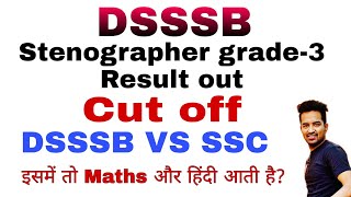 Dsssb Stenographer Grade 3 Result Out