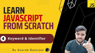 Keyword & Identifier | JavaScript Tutorials for Beginners