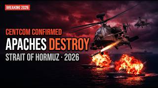 US Apaches DESTROY Iran's Mosquito Fleet in the Strait of Hormuz 2026 (Full Combat Breakdown)