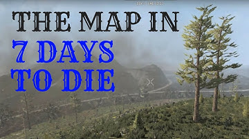 HOW BIG IS THE MAP in 7 Days to Die? Run Across the Map