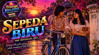 Download lagu Sepeda Biru | Pop Nostalgia 1973 Indonesia