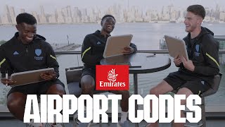 Nketiah, Rice \& Saka | Emirates Airport Codes | Episode 2