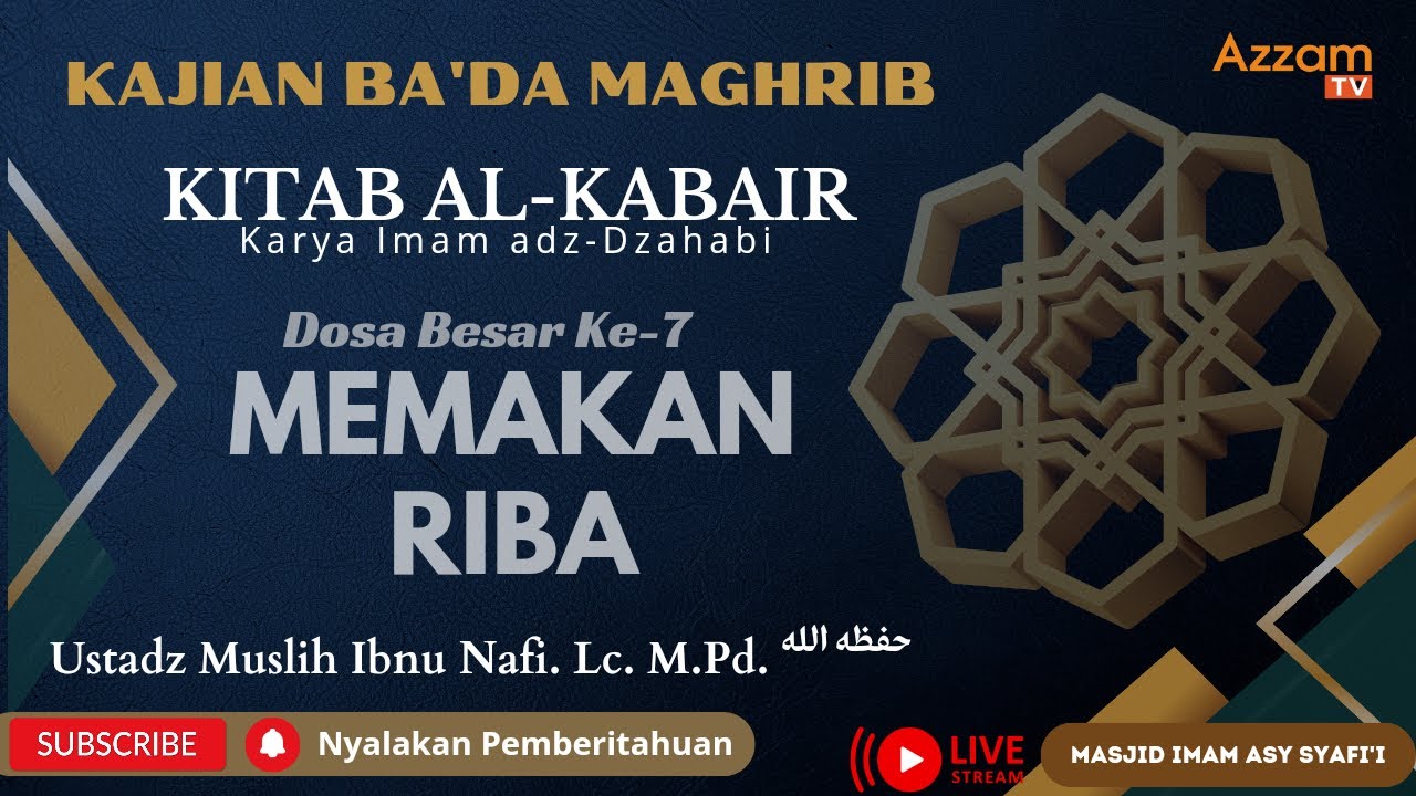 (LIVE) Dosa Besar Memakan Riba || Ustadz Muslih Ibnu Nafi, Lc. M.Pd ...