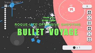 Bullet Voyage - Rogue-lite Offensive Shooting - screenshot 1