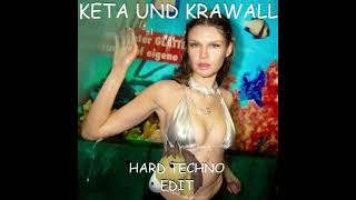 NOTĒSPEN - KETA UND KRAWALL (HARD TECHNO Edit)