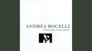 Video thumbnail of "Andrea Bocelli - Di Capua, Mazzucchi: O Sole Mio"