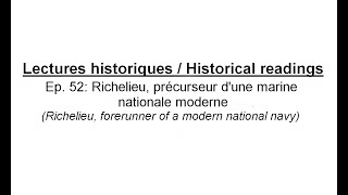 Lectures historiques - Richelieu, précurseur dune marine nationale moderne @MatthewVanston