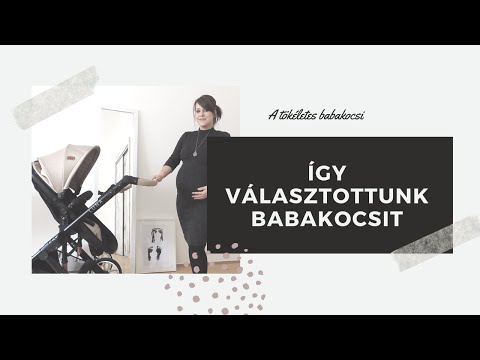 Videó: Melyik a legjobb babakocsi újszülöttek számára?