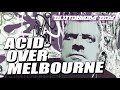 Capture de la vidéo Blutonium Boy - Acid Over Melbourne 2022