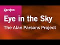 Eye in the Sky - The Alan Parsons Project | Karaoke Version | KaraFun