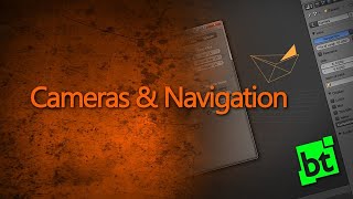 Cameras and navigation in Blender