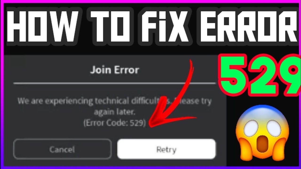 error code 529 roblox how to fix