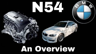 Bmw N54: An Overview