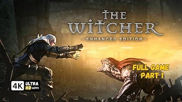 The Witcher Enhanced Edition | Part 1 Full Game Playthrough No Commentary