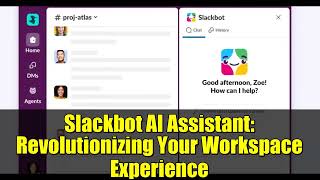 स्लैकबॉट एआई असिस्टेंट: आपके कार्यस्थल के अनुभव में क्रांतिकारी बदलाव screenshot 3