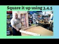 Square up a deck or wall using the 3 4 5 Rule Square up a deck or wall using the 3 4 5 Rule