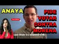 Ricardo Anaya llama a votar contra Morena