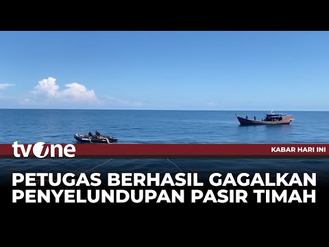 Bakamla Gagalkan Penyelundupan 30 Ton Pasir Timah | Kabar Hari Ini tvOne