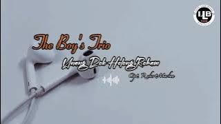 UNANG DOK HOLONG ROHAM - The Boy's Trio ( Lirik Lagu Batak Viral ) #laguviral #lagubatak