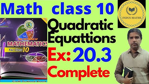 Exercise 20.3 Class 10 math Sindh Board | Karachi Board | Ex 20.3 complete chapter 20 indus maths.
