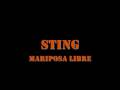 Sting - Mariposa libre