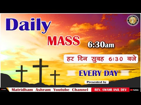 HOLY MASS || 02 September 2021 || MATRIDHAM ASHRAM || FR. ANIL DEV IMS