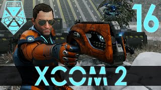 XCOM 2: Episode 16